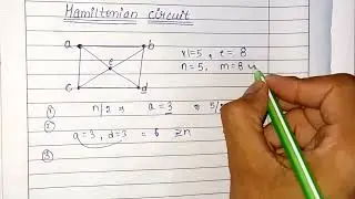 Hamiltonian circuit | conditions for hamiltonian circuit | hamiltonian and Euler circuit | math