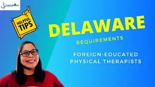 Лицензия физиотерапевта в Делавэре: нет TOEFL? Руководство и советы по подаче заявления на физиот...