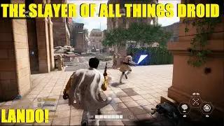 Star Wars Battlefront 2 - Lando! The Slayer of all things droid! XD | Lando Calrissian Killstreak!