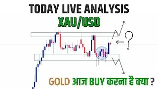 XAU/USD GOLD TODAY LIVE ANALYSIS || TODAY PRICE PREDICTION || TODAY GOLD FORECAST IN HINDI
