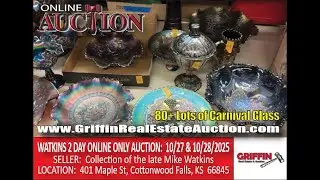 80+ Lots of Carnival Glass (10/27 & 10/28/2025 Watkins Online Only 2-Day Auction)