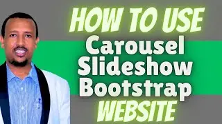 Slide Show | Sidee website kaaga loogu soo daraa | Bootstrap baro sida loogu dhiso website