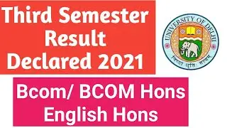SOL Third Semester result Declared 2021 | BCOM/ Bcom Hons English Hons