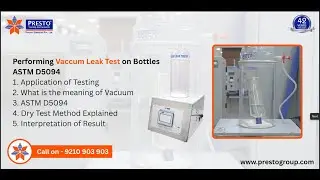 Vacuum Leak Tester Explained: Micro Leaks Detection Made Easy | Packaging Safety Guide | #presto