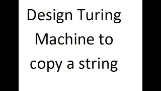 Design Turing Machine to copy a string