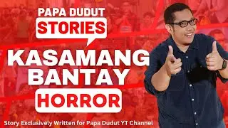 KASAMANG BANTAY | REY | PAPA DUDUT STORIES HORROR