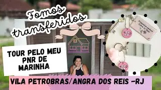 Tour pelo meu PNR de marinha vila Petrobras em Angra dos Reis -RJ 🌸