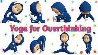 Yoga Helps Kids Overthink Less And Feel RELAXED
