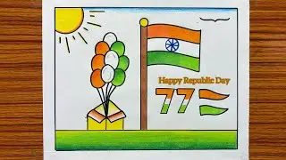 Republic Day Poster Drawing 2026 / 77th Republic Day Drawings / Beautiful Republic Drawing
