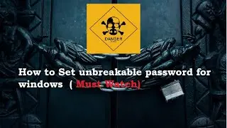 how to set startup password for your windows and set double security for it