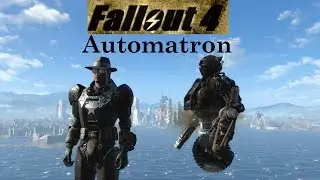 Fallout 4 Automatron