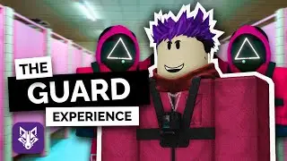 The Roblox Squid Game GUARD Experience