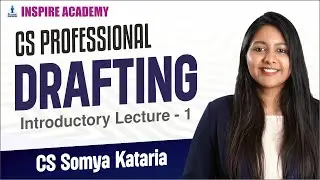 📚 CS Professional DRAFTING | CS Somya Kataria | ✍🏼Lecture 2 | June 25 #CSProfessional #SomyaKataria