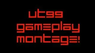 Stoogie Plays - UT99
