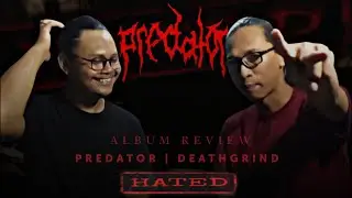 ALBUM REVIEW | PREDATOR - Hated | New Album 2024 | MALANG DEATHGRIND
