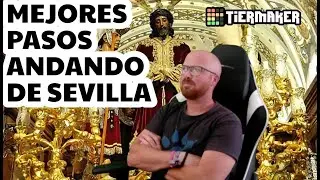 MEJORES PASOS ANDANDO de SEVILLA