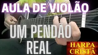 UM PEND&Atilde;O REAL)AULA DE VIOL&Atilde;O.hino da harpa n&deg;46