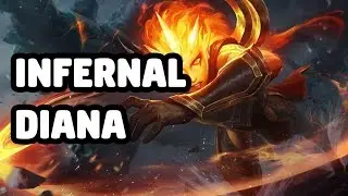INFERNAL DIANA SKIN OLD SPOTLIGHT - LEAGUE OF LEGENDS
