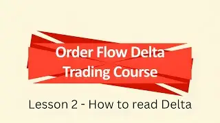 Orderflows Delta Trading Lesson 2: Decode Delta Charts for Wealth-Building Insights