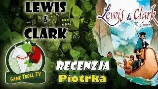 Lewis i Clark | Gra Planszowa | GTTV