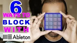 6 Ways to use ROLI Lightpad BLOCK with Ableton, Logic, FL Studio or any DAW!