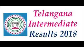 Telangana Intermediate Results 2018 | TS Inter Results 2018 Date