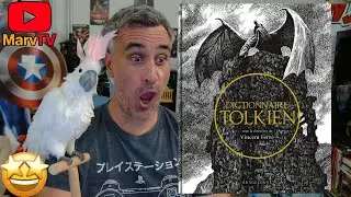 📚 DICTIONNAIRE TOLKIEN — Critique de l’ouvrage dirigé par Vincent Ferré