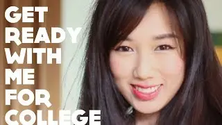 Get Ready With Me for College