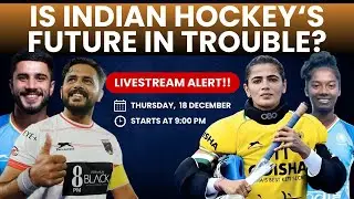 Where is Indian Hockey Going? Future at Risk? | Sport Circle Live