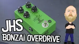 9 Overdrives In One Pedal?! JHS Bonzai!