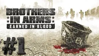 #1 | Brothers in Arms: Earned in Blood | Playthrough | (PC) (PT-PT)