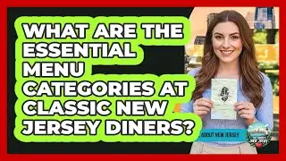 What Are The Essential Menu Categories At Classic New Jersey Diners? - All About New Jersey