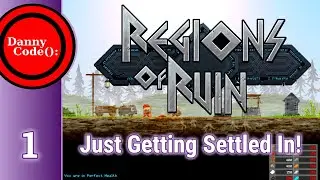 Regions of Ruin: Episode 01   Just Getting Settled In | Gameplay Review and Tips - Let's Play