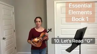 10. Let&rsquo;s Read &ldquo;G&rdquo; (Essential Elements Book 1) play along