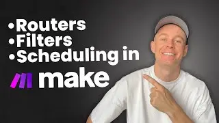 Routers, Filters, Scheduling in Make.com