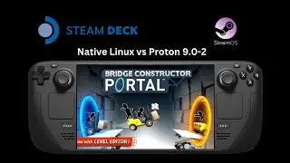 Bridge Constructor Portal - Steam Deck Gameplay | Gamepad Fix