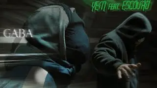 YEM feat  ESCOUAD - Gaba (Prod  Escouad)