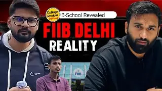 FIIB Delhi 🔥 | Everything You Need to Know |  Placements, Fees, Campus Life & More! #FIIBDELHI