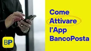 Come Attivare la App BancoPosta in 1 Minuto
