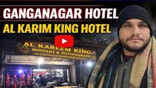 HOTEL AL KARIM KING SARI GANGANAGAR 