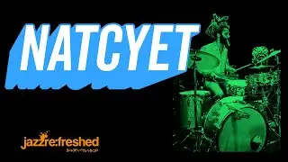 Natcyet - DEEP DEEP IN RHYTHM @ jazz re:freshed