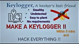 Make a stealthy keylogger || works on all computers || hacker's tool || get all secret information