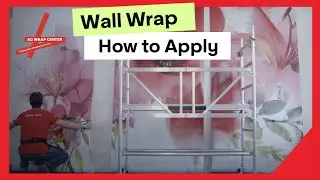 AD Wrap Center (Mactac) - Tips & Tricks Wall Wrap How to Apply