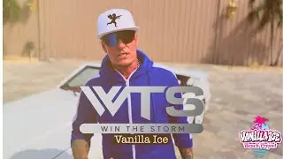 Vanilla Ice helped Win The Storm