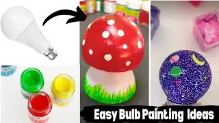 Easy Bulb Painting Ideas | LED Bulb Painting | Paint Tutorial | Home Decor | Handmade | Aesthetic