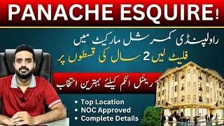 Panache Esquire Rawalpindi | Offices On Installments | Latest Development Updates May 2024