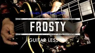 Albert Collins - How to play &ldquo;Frosty&rdquo; Guitar Solo (Intro)