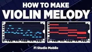 Make Violin Melody in fl Studio Mobile 2024 | realistic violin | fl studio mobile tutorial
