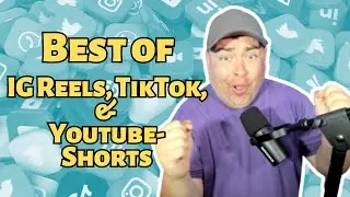 Best-Of IG Reels, TikTok, & Youtube-Shorts! #Podcast #PopCulture #SocialMedia
