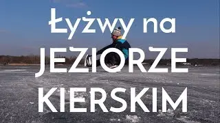 Łyżwy na JEZIORZE KIERSKIM